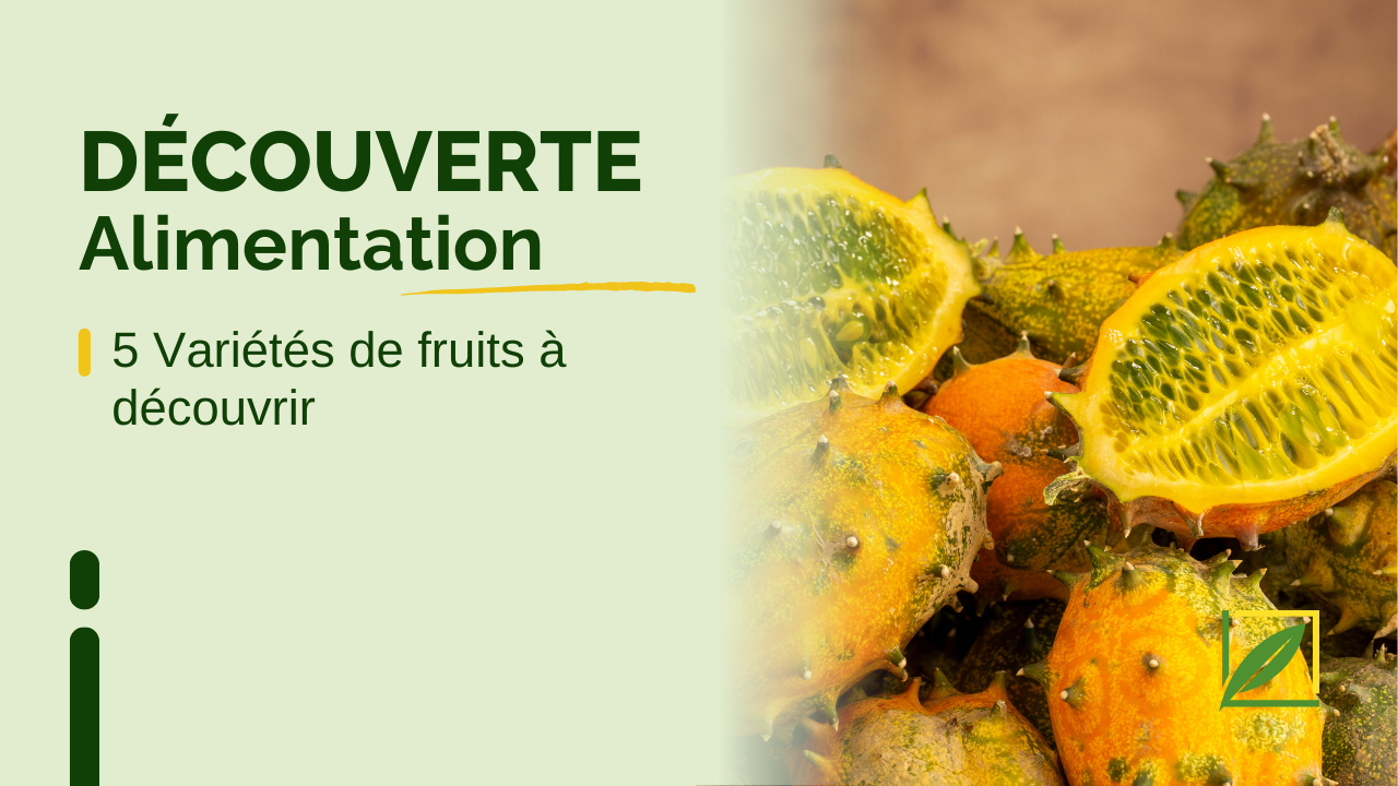 5 Variétés de Fruits à Découvrir 🍍